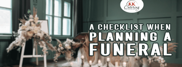 A Checklist When Planning A Funeral