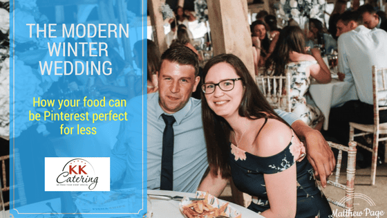 The modern winter wedding: How your food can be Pinterest perfect for less