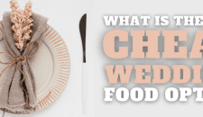 What Is The Best Cheap Wedding Food Option? Fresh wedding catering serving affordable, delicious food options for memorable celebrations.