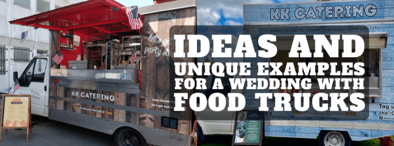 Ideas and Unique Examples For A Wedding With Food Trucks