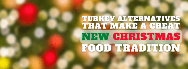 Turkey Alternatives That Make A Great New Christmas Food Tradition
