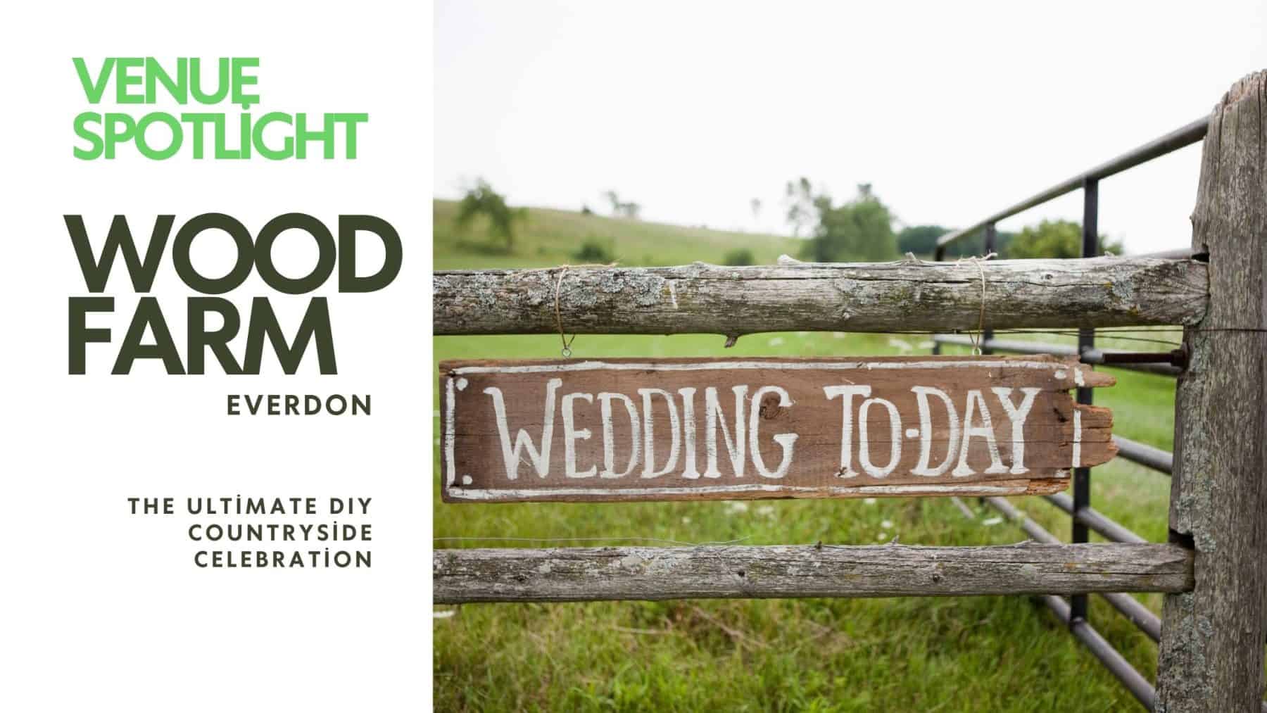 Wood Farm Everdon Wedding Catering: The Ultimate DIY Countryside Celebration