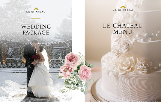 Le Chateau Wedding Package and Menu covers featuring a wedding couple and a white cake.