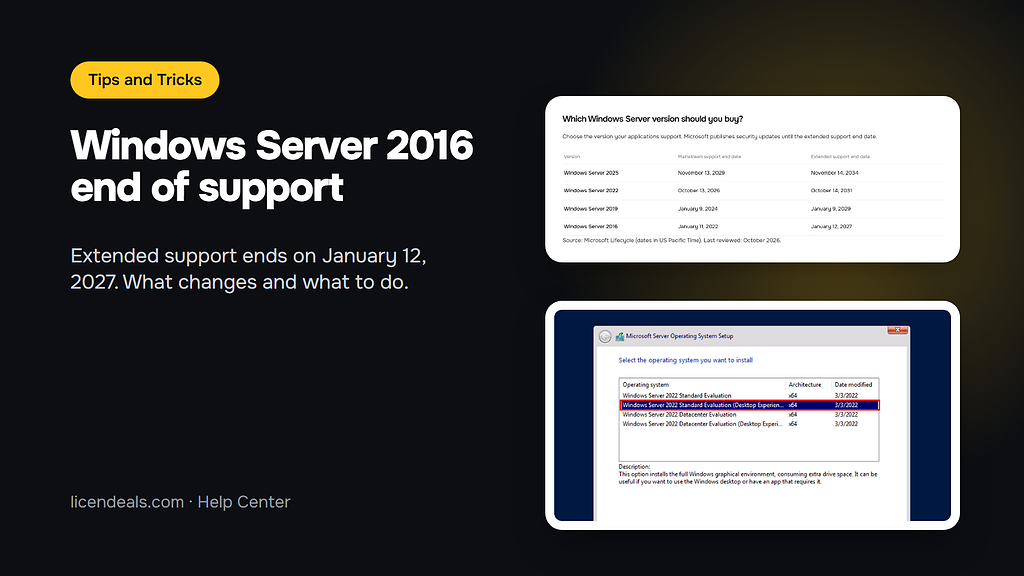 Windows Server 2016 end of support: extended support ends on January 12, 2027