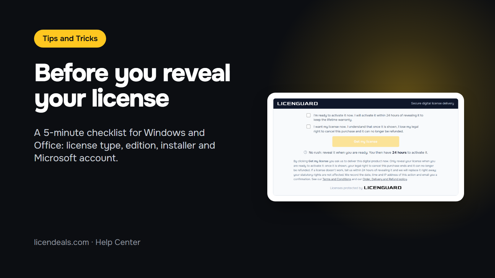Before you reveal your license: a 5-minute checklist