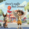 A grinning donkey and a winged lad, both suspiciously merry, loiter outside a red-signed café beneath “Drew’s Really Bad Dream”—clouds and shrubbery conspire cartoonishly around them.