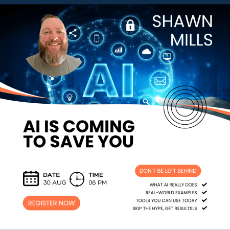 AI Is Coming To Save You, August 31