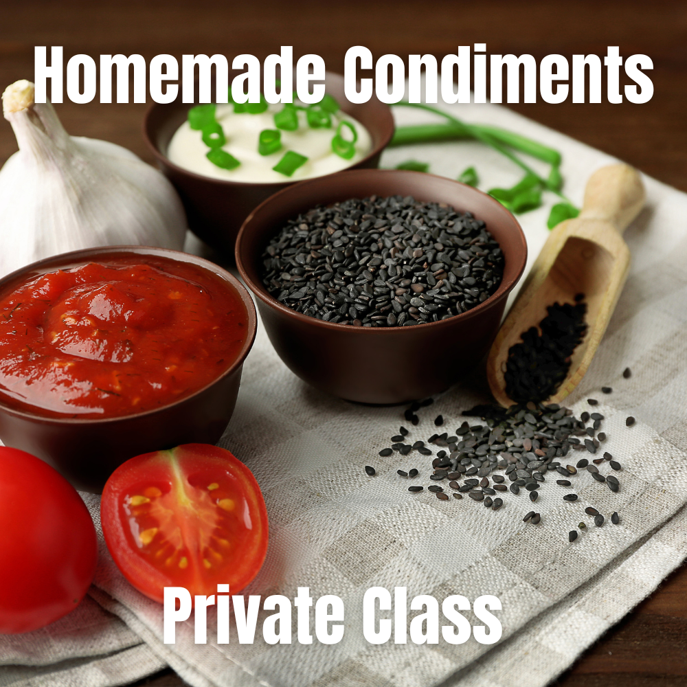 Homemade Condiments: The Secret Is in the Sauce