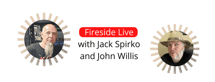 Episode 616: Fireside Live with Jack Spirko and John Willis