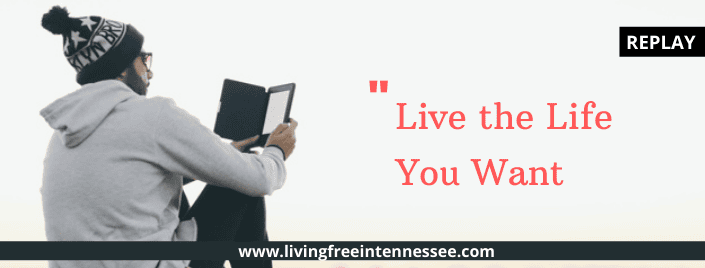 Replay Episode 278: Live the Life You Want