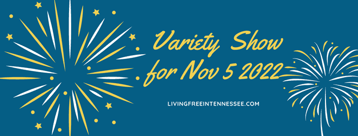 Episode 650 – Variety  Show for Nov 5 2022