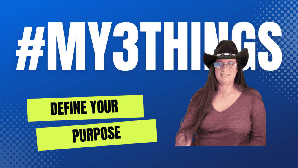 Episode 692 – Develop Your Purpose with #my3things Cover Image