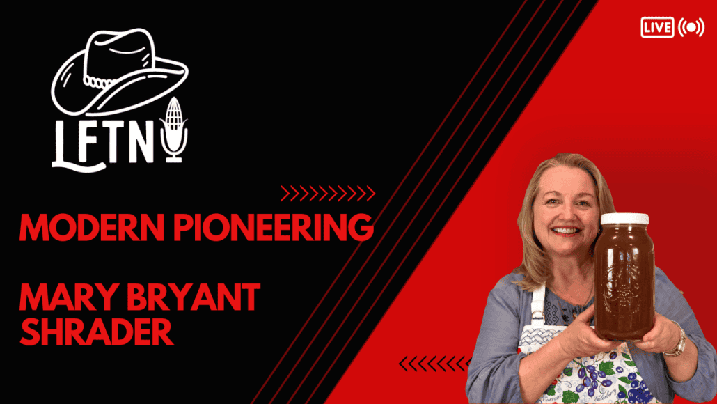 Modern Pioneering with Mary Bryant Shrader – EP 816