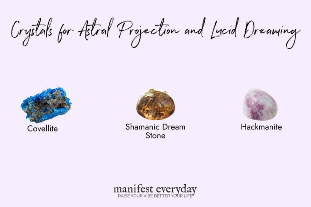 Crystals for Astral Projection and Lucid Dreaming manifesteveryday.com
