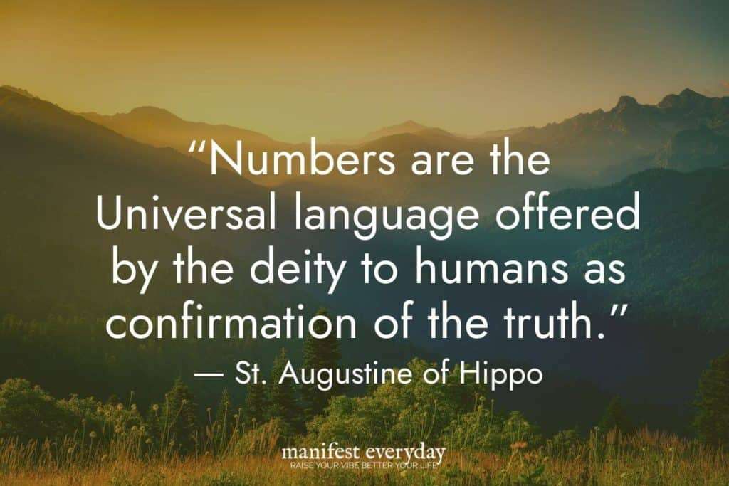 nature scene with yellow sky sunset and green mountains with trees and grass with quote text that reads “Numbers are the Universal language offered by the deity to humans as confirmation of the truth.” - St. Augustine of Hippo manifesteveryday.com