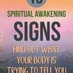 Pinterest pin for 15 Spiritual Awakening Signs with sunset forest background in orange and purple tones. Text reads "15 Spiritual Awakening Signs: Find Out What Your Body Is Trying To Tell You" with manifesteveryday.com at the bottom, highlighting physical symptoms of spiritual transformation.