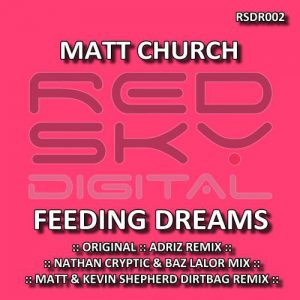 Matt Church - Feeding Dreams