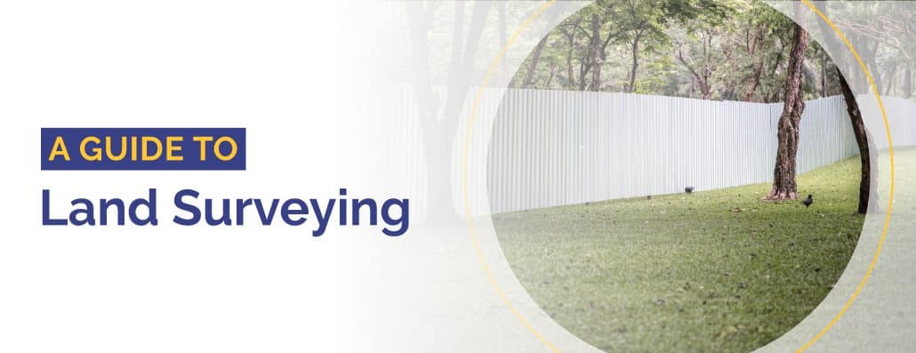 The words "A Guide to Land Surveying" on the left with an image of a white fence and green grass to the right.