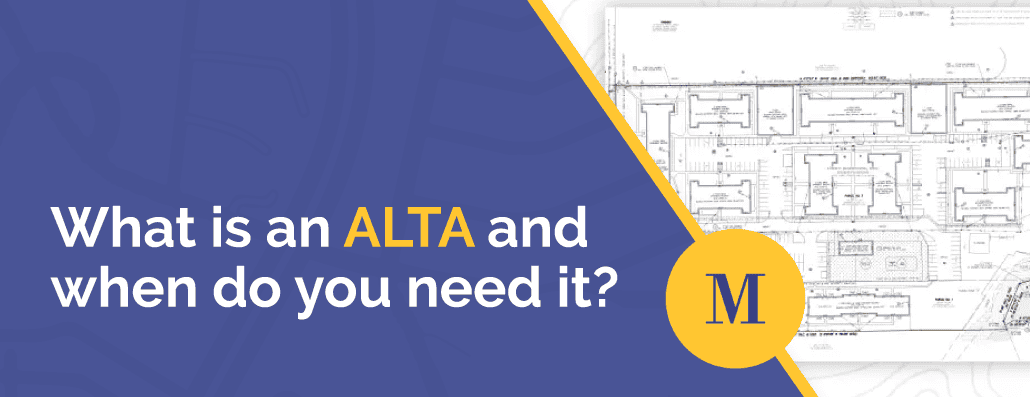 What is an ALTA and when do you need it?