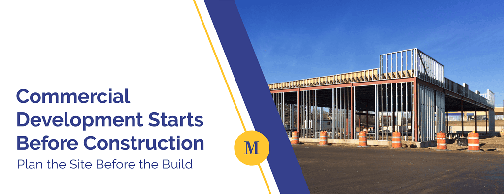 Commercial Development Starts Before Construction