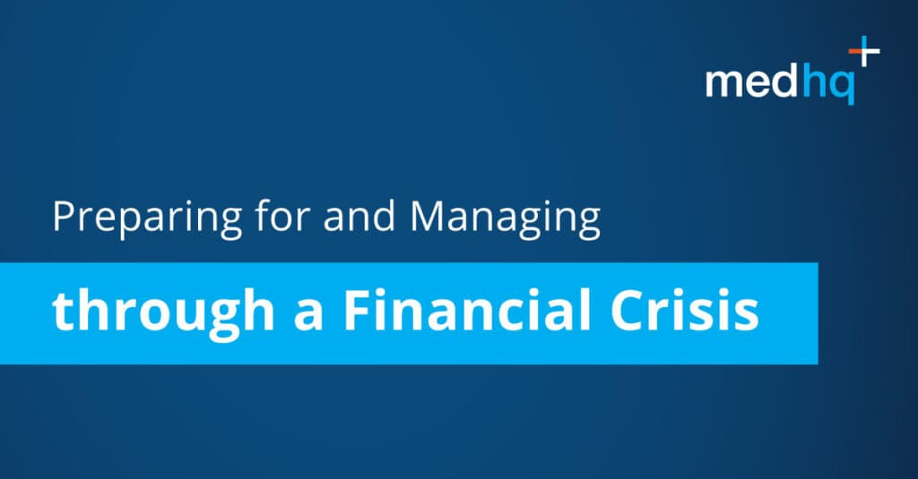 Preparing for and Managing through a Financial Crisis