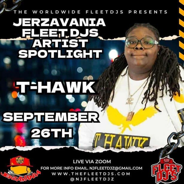 Jerzvania FleetDJs artist spotlight featuring T-Hawk music event September 26th.