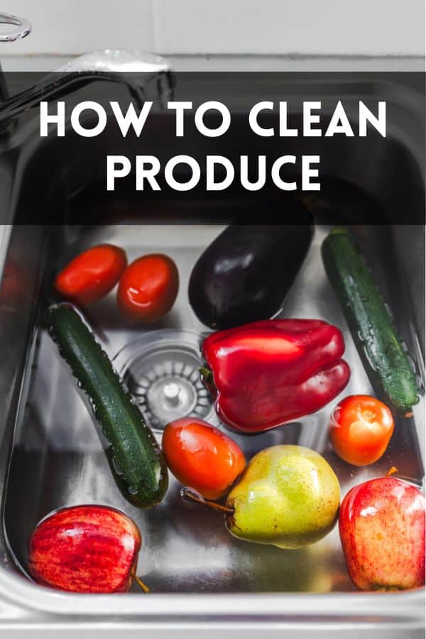 how to clean produce