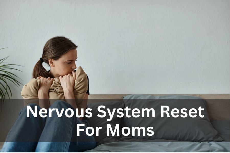 nervous system reset for moms exercises