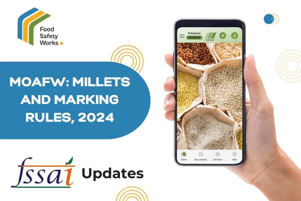 MoAFW: Millets and Marking Rules, 2024