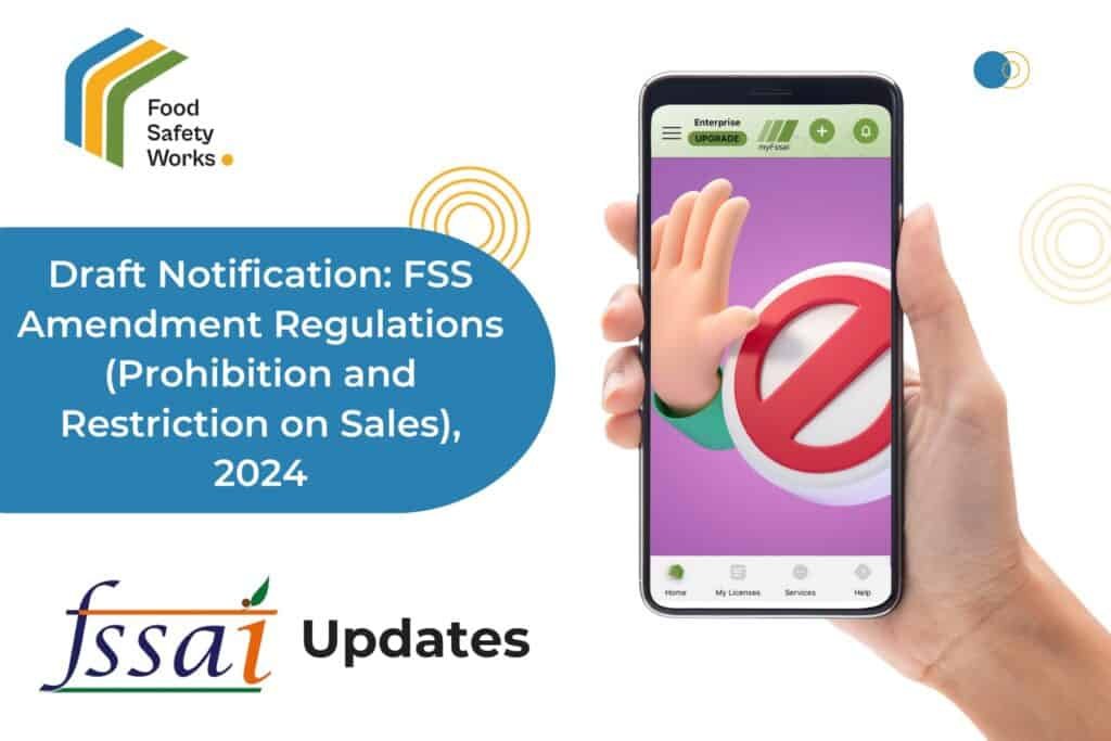 FSS (Prohibition and Restrictions on Sales) Amendment Regulations, 2024