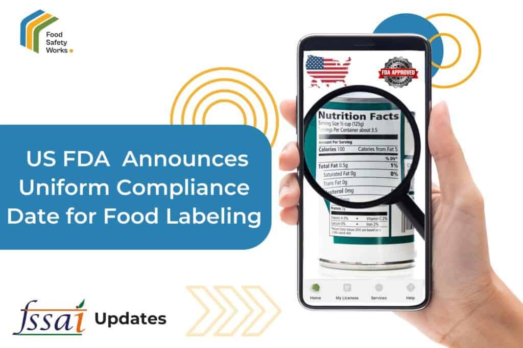 US-FDA-Announces-Uniform-Compliance-Date-for-Food-Labeling-Regulations