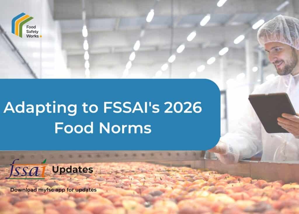 Food manufacturer reviewing FSSAI New product amendments for 2026 compliance