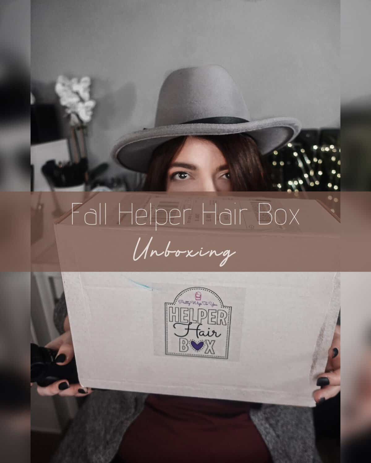 Helper Hair Box Fall / Autumn [Unboxing]