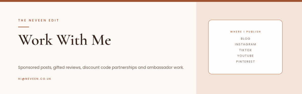 Work with Neveen Wood - sponsored posts, gifted reviews, discount code partnerships and ambassador work