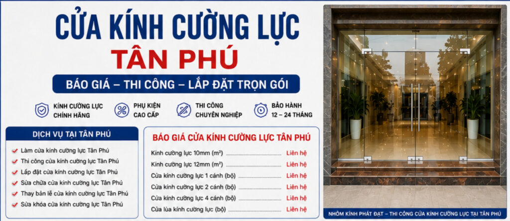cửa kính cường lực tân phú