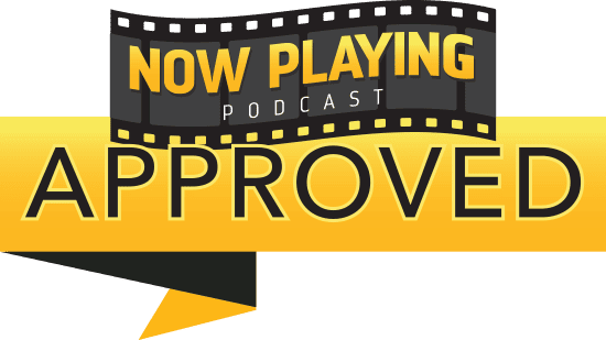 Now Playing Approved