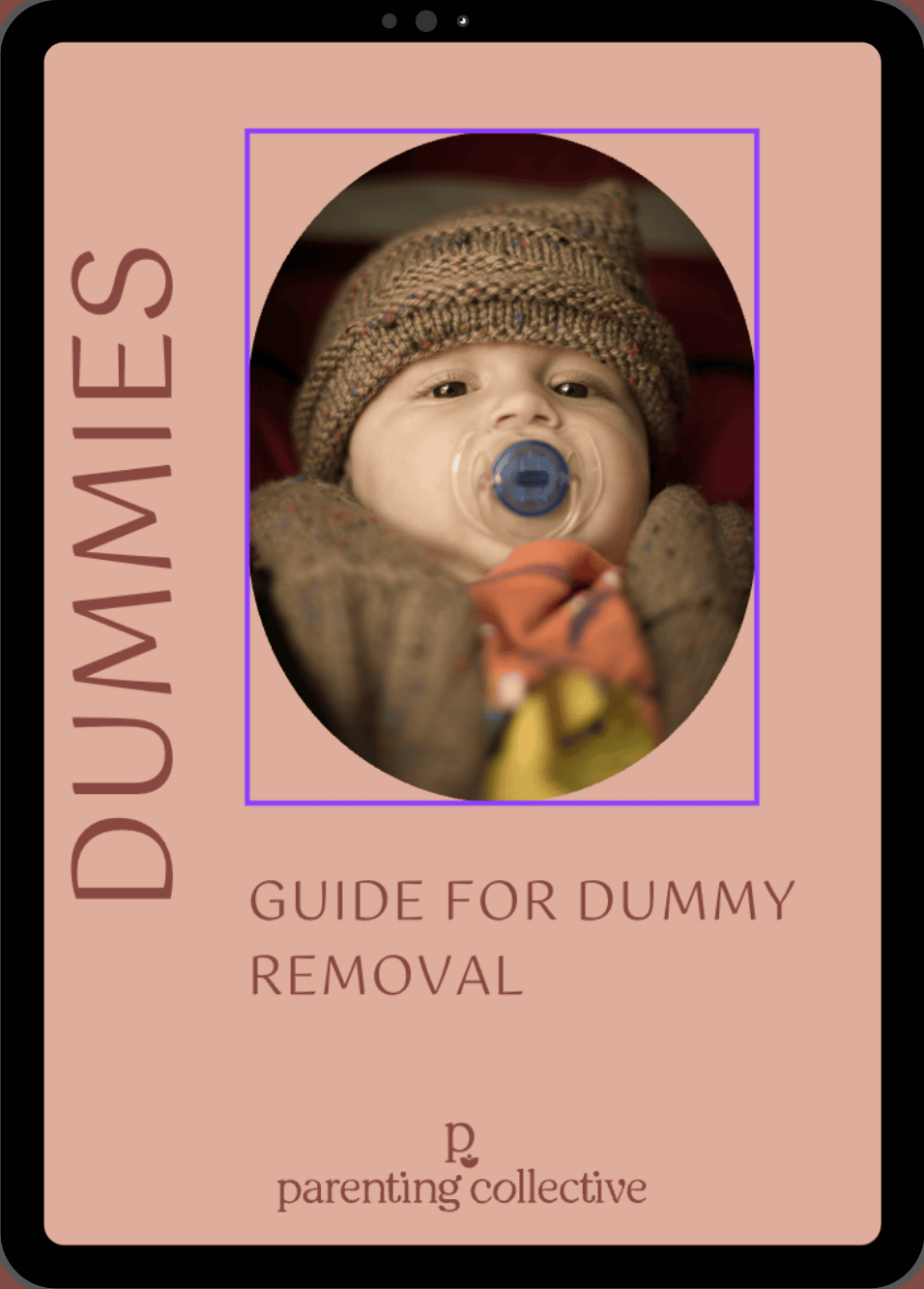Dummy removal guide cover showing a baby in a knitted beanie with a dummy