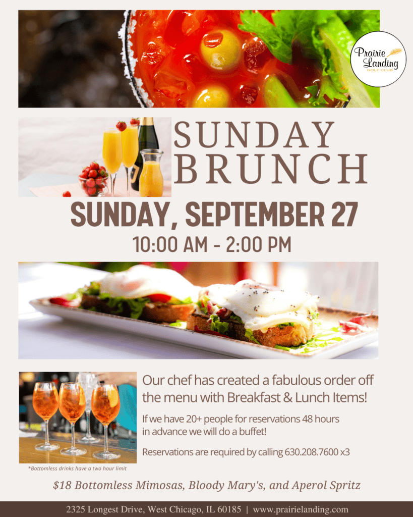 Promotional flyer for Sunday Brunch at Prairie Landing Golf Club on September 27th, featuring images of Bloody Marys, mimosas, Aperol Spritz, and brunch food. Details include menu, reservation info, and bottomless drink options.