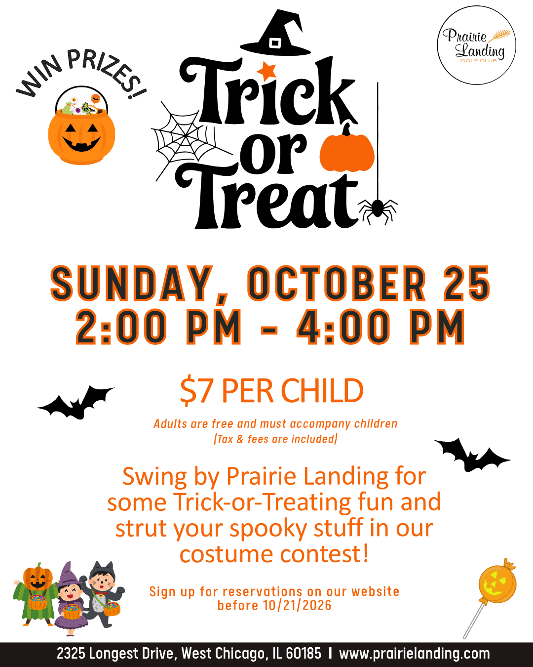 Halloween event flyer for Prairie Landing Golf Club's Trick or Treat. It features a witch's hat, pumpkins, spiders, bats, and children in costumes. Details include Sunday, October 25, 2:00 PM - 4:00 PM, $7 per child, costume contest, and reservation deadline of 10/21/2026.
