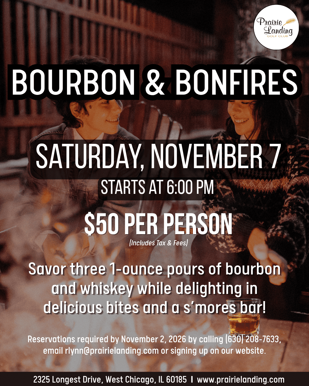 Event flyer for Bourbon & Bonfires at Prairie Landing Golf Club, featuring two people by a bonfire. Details include date: November 7, time: 6:00 PM, cost: $50, and offerings: bourbon, whiskey, bites, and s'mores. Reservation details and contact information are also listed.