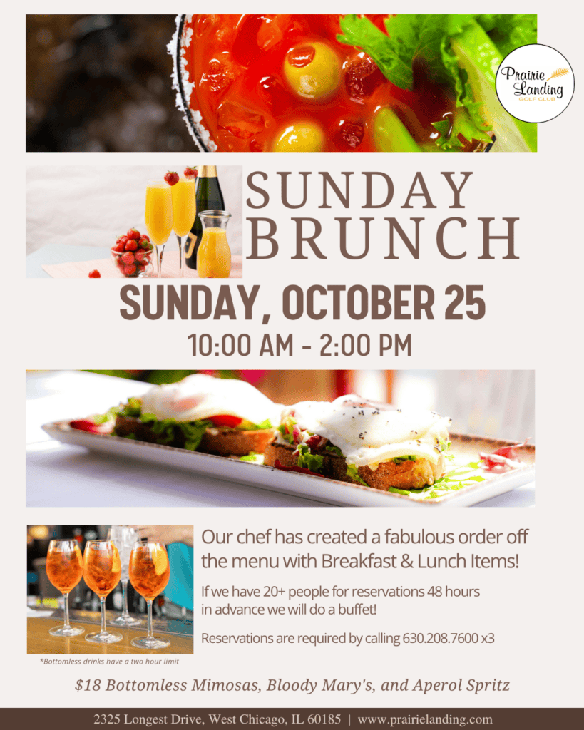 Promotional flyer for Sunday Brunch at Prairie Landing Golf Club on October 25th, featuring images of Bloody Marys, mimosas, gourmet toast with eggs, and Aperol Spritz. Details include bottomless drinks and reservation information.