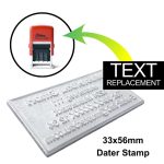 33x56mm Dater Stamp - Text Replace Only