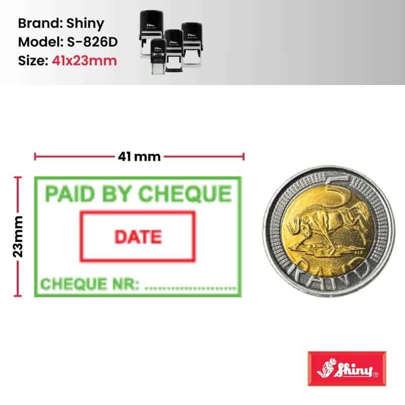 Shiny S-826 Stock Dater Stamp Paid by Cheque