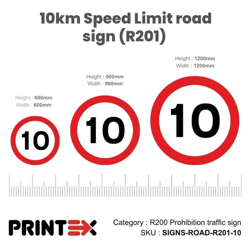 10km Speed Limit road sign (R201)