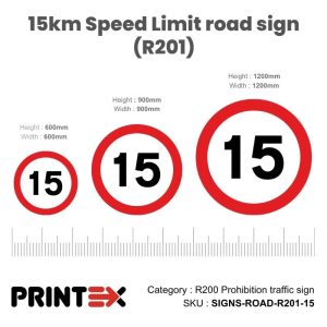 15km Speed Limit road sign (R201)