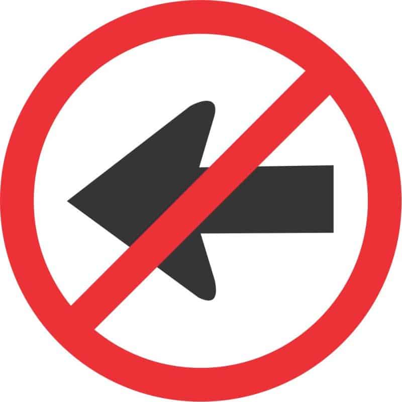 NO LEFT TURN ROAD SIGN (R211)