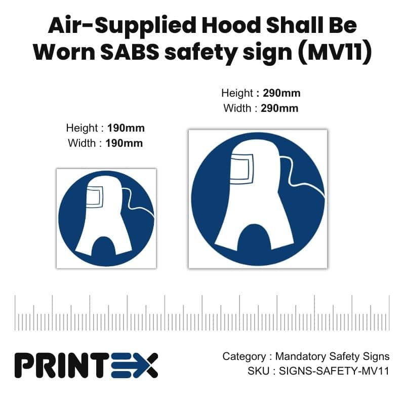 Air-Supplied Hood Shall Be Worn Safety Sign (MV11)