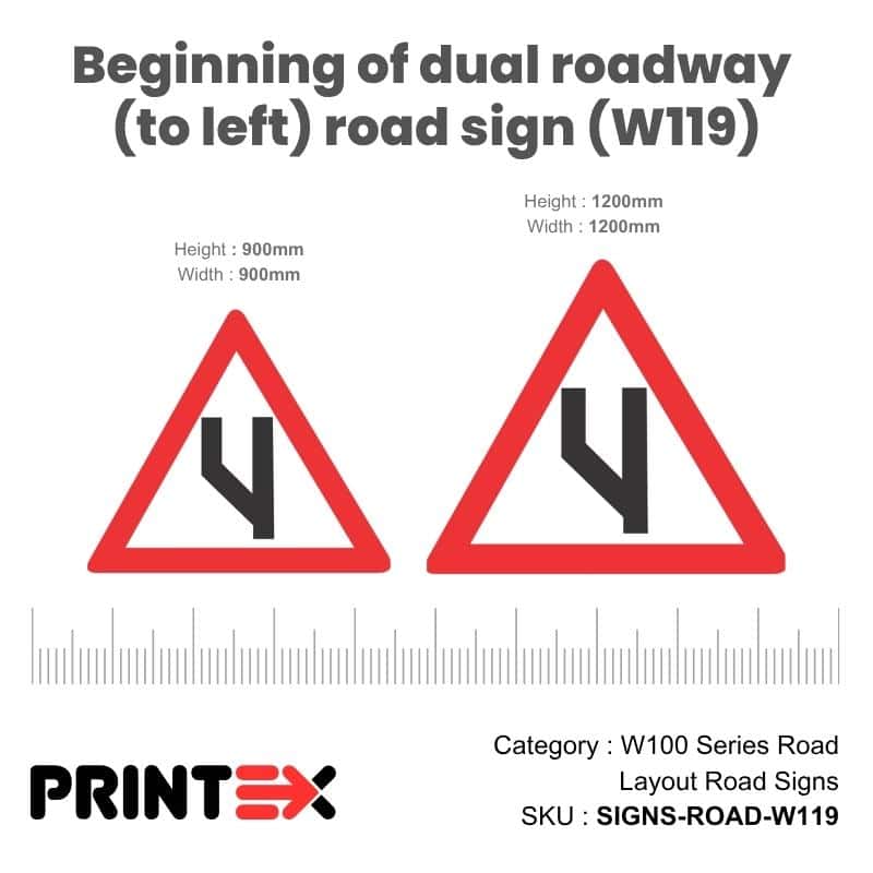 Beginning Of Dual Roadway (To Left) Road Sign (W119)