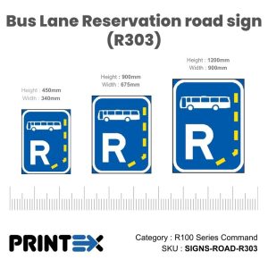 Bus Lane Reservation road sign (R303)