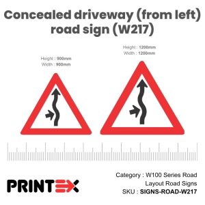 Concealed Driveway (From Left) Road Sign (W217)